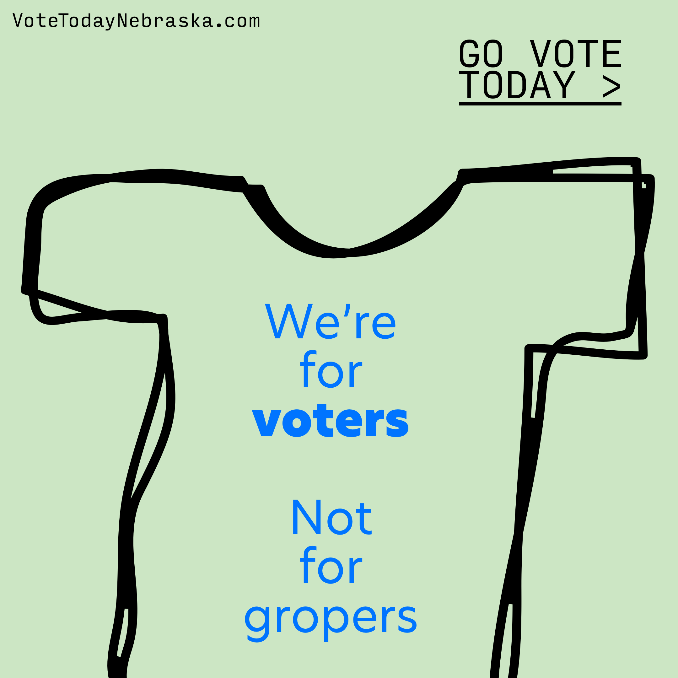 T-shirt drawing We're for Voters Not for Gropers